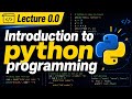 Introduction to Python Programming | Lec 0.0