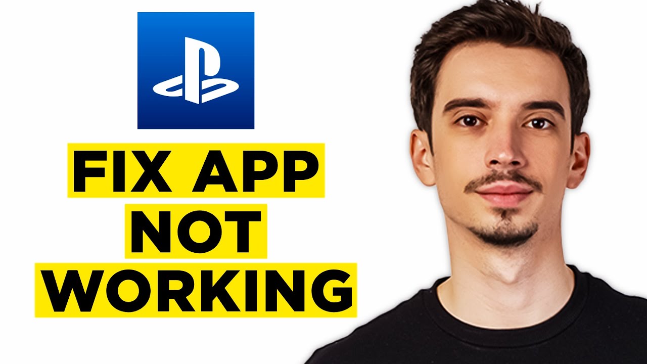 How To Fix PlayStation App Not Working (2025) - Complete Tutorial - YouTube