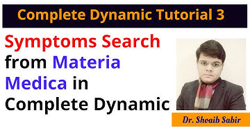 How to Search Symptoms from Materia Medica in Complete Dynamic / Part 3 by DrShoaib Sabir Urdu/Hindi
