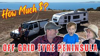 The Best of The Eyre Peninsula, Low Cost Off Grid Camping South Australia