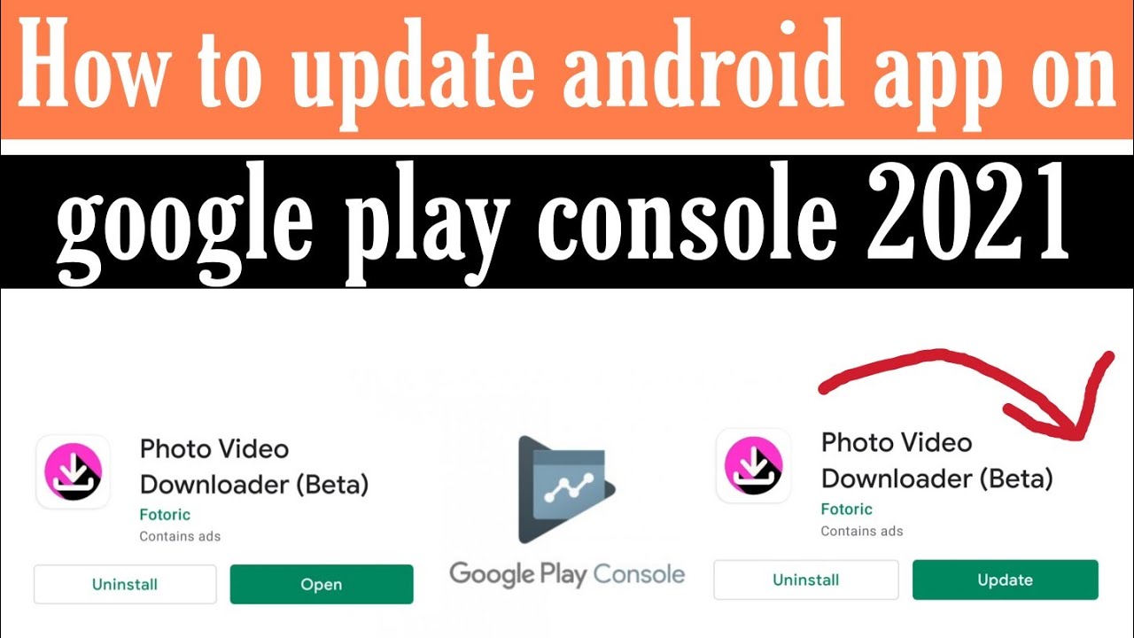 How to update android app on google play console 2021
