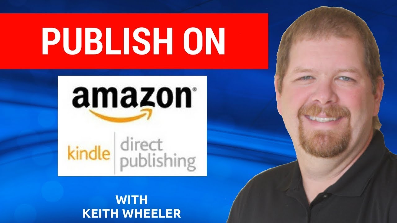 How to Publish an eBook on Amazon Kindle YouTube