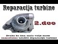 Reparacija turbine 2. deo