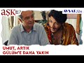 Umut, Artık Gülüm&#39;e Daha Yakın - Aşk Bu Mu?