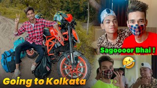 Going To Kolkata | Masti With @ItsSagarGoswami | Sagoooor Bhai ? | SK LifeStyle