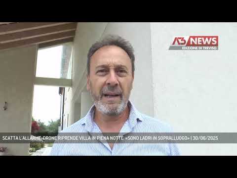 SCATTA L'ALLARME, DRONE RIPRENDE VILLA IN PIENA NOTTE: «SONO LADRI IN SOPRALLUOGO» | 30/06/2025