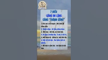 7 điều càng im lặng càng thành công #cổnhândạy #cuocsong #baihoccuocsong