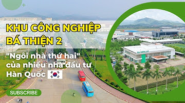 Khu Công nghiệp Bá Thiện II - Vĩnh Phúc | "Ngôi nhà thứ hai" của nhiều nhà đầu tư Hàn Quốc