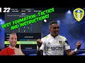 FIFA 22 - BEST LEEDS UNITED Formation, Tactics and Instructions