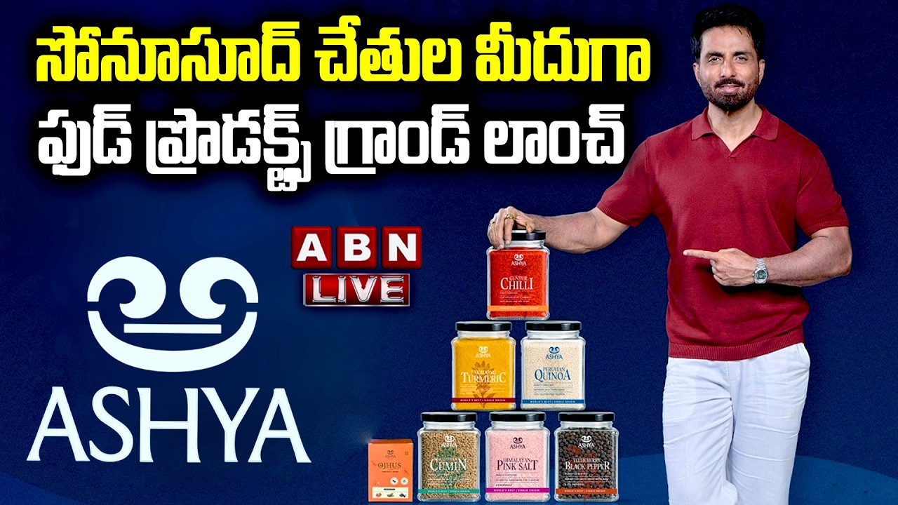 🔴 LIVE : Ashya Foods Grand Product Launch | KTR | Sonu Sood | ABN ...