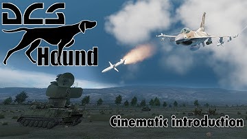 Hound: ELINT for DCS - A cinematic introduction
