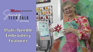 Multi-Needle Embroidery Features | Sewing Tech Talk #STT