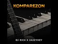 Komparezon  dj rick x jazzykey