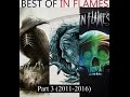 «Best of In Flames» Part 3 (2011-2016)