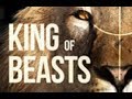 King of Beasts | Trailer