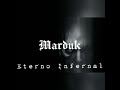 Marduk - Infernal Eternal [Letra en Español][1080p60]