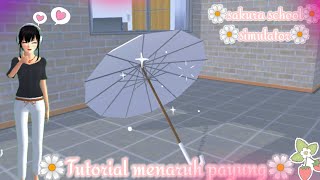 Tutorial menaruh payung ‼️🤗😉 sakura school simulator