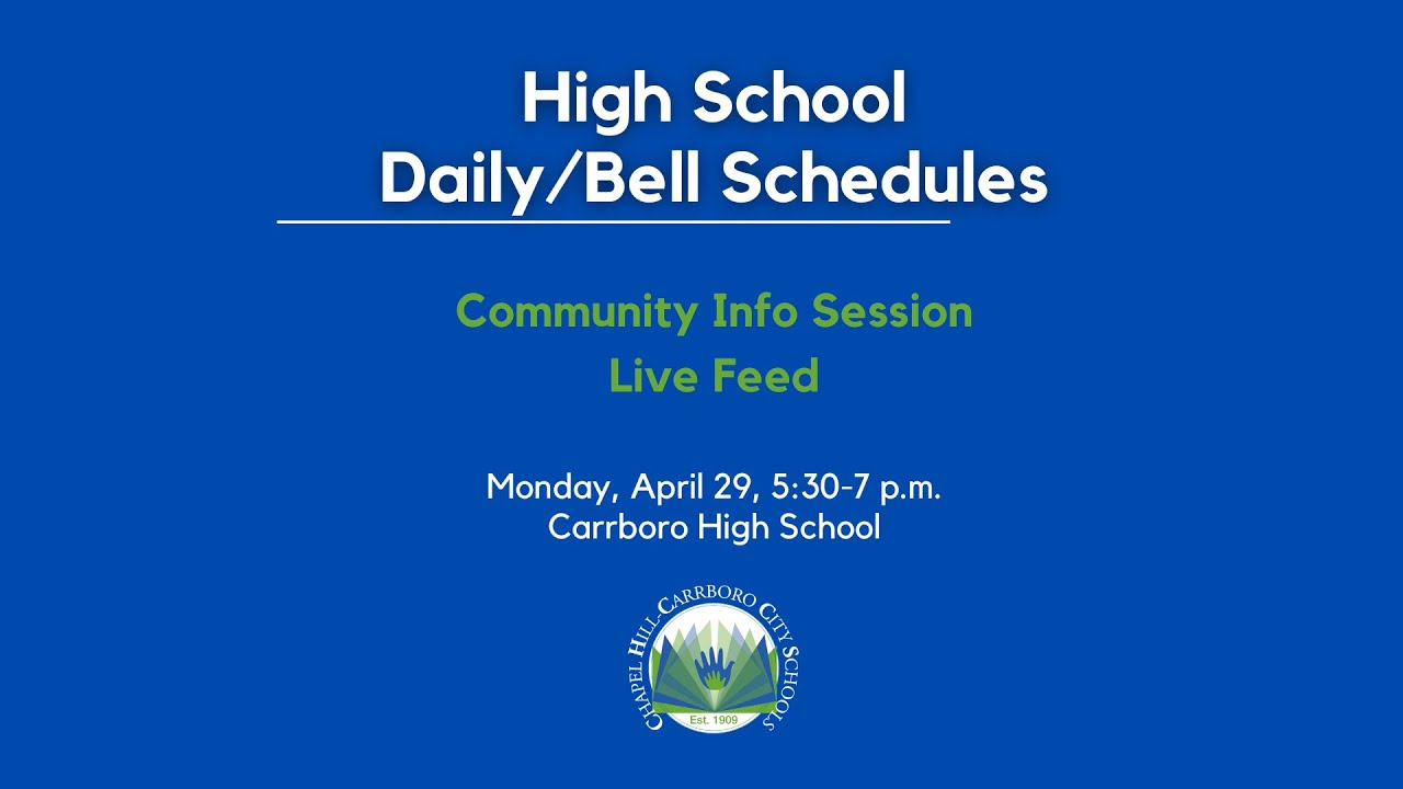high-school-daily-bell-schedule-community-info-session-youtube