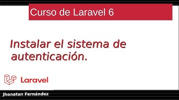 Curso básico de Laravel 6 CRUD - 03 Instalar el sistema de autenticación