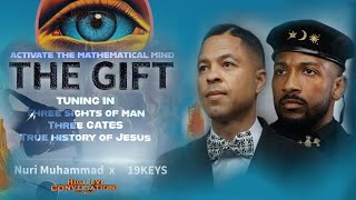 Activating Mental Gifts ; Psychic Tuning ,Transmutation ,3 Sights of Man, 3 Gateways; Untold Jesus