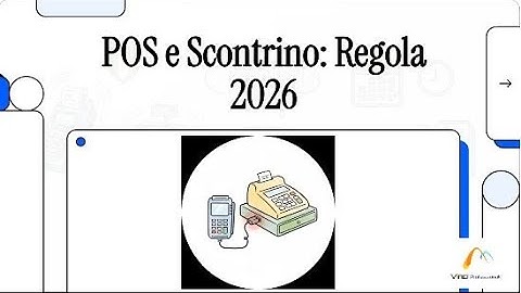 Te lo spieghiamo FACILE: Pos e Scontrino