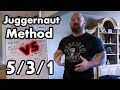 Juggernaut method 20 vs 531 review which wave progression is better