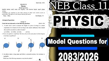 NEB Class 11 Physic Model Questions Paper for Practice 2083/2026 | Class 11 Physic Question paper 