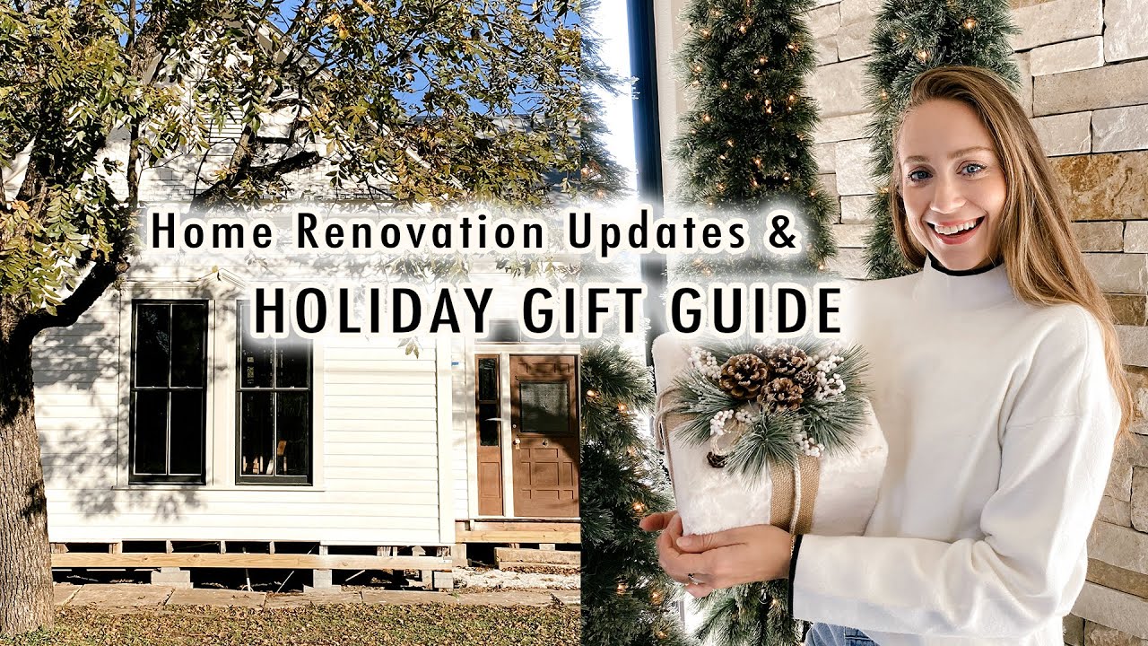 Home Renovation Updates + GIFT GUIDE 2021 XO, MaCenna YouTube