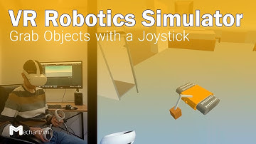 VR Robotics Simulator: How to Grab Objects with VR Controllers (4/15) | VR Tutorials for Beginners