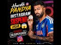 Hardik Pandya ka social media account hua ban Hardik Pandya ccnt ban#Pandya#Instagram#Hardik Pandya