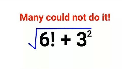 Root of (6! + 3^2) Many could not do it orally!#maths #mathematics #factorial