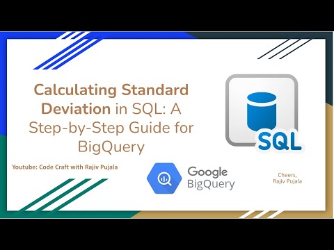 70. Calculating Standard Deviation in SQL - A Step by Step Guide for BigQuery