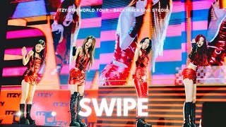 Itzy - ‘Swipe’ Remix [Born To Be 2Nd World Tour] (Backtrack Live Studio Version)