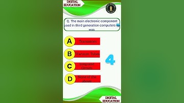 The main electronic component used in third generation computers 🖥 🖥 was |#shortcut |#shorts
