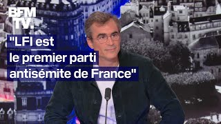 'LFI est le premier parti antisémite de France': l'interview de Raphaël Enthoven en intégralité
