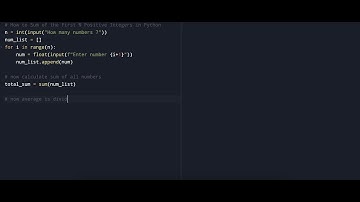 How to Sum of the First N Positive Integers in Python.