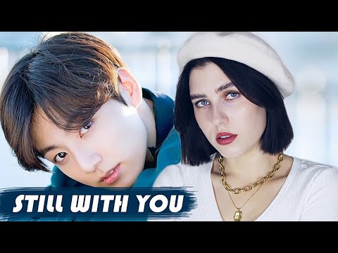 Jungkook (BTS) - Still With You (Russian Cover ▫ На русском)