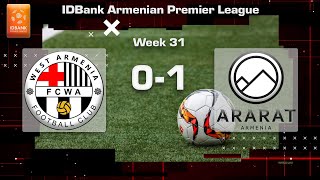 West Armenia - Ararat-Armenia 0:1, IDBank Armenian Premier League 2023/24, Week 31