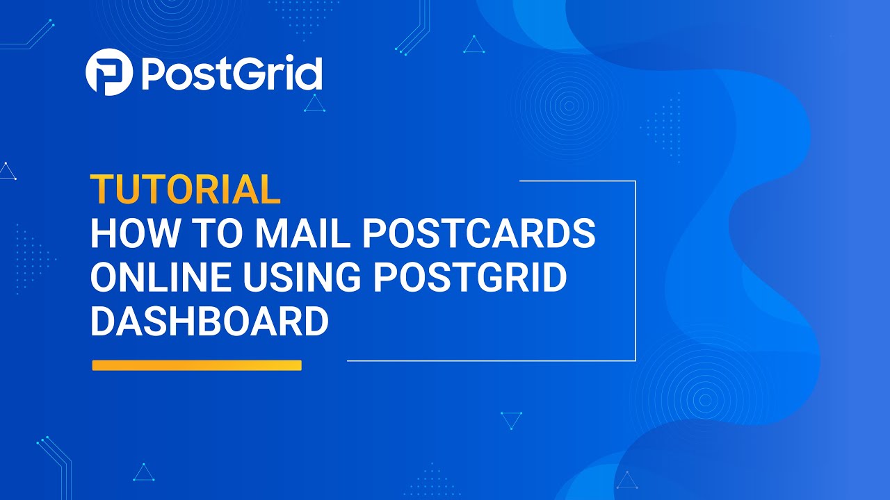 [Tutorial] - How to Mail Postcards Online Using PostGrid Dashboard ...
