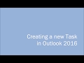 Creating a new task in Outlook 2016 - Computer Tutoring