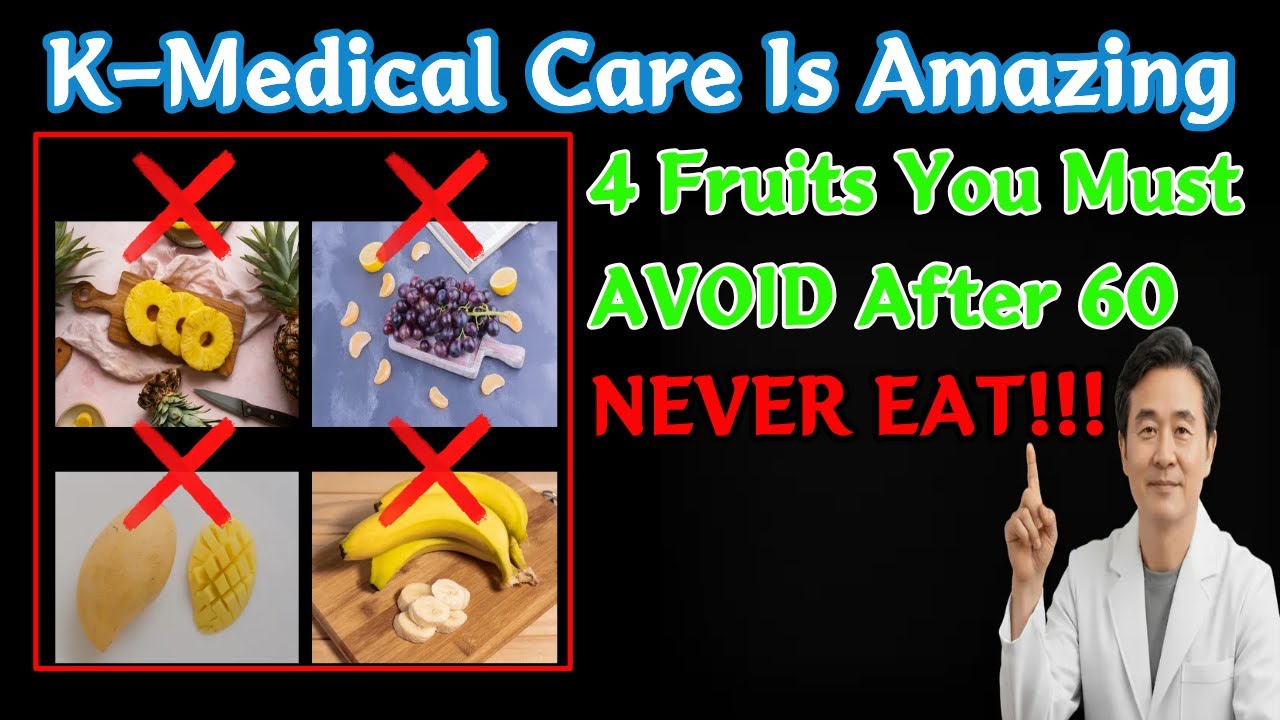 Stop Eating These 4 Fruits After 60 or Risk Stroke & Diabetes