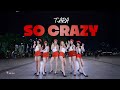 KPOP IN PUBLIC ONE TAKE T ARA 티아라 완전 미쳤네 So Crazy DANCE COVER BY T DOLLS KPOP IN PUBLIC ONE TAKE T ARA 티아라 완전 미쳤네 So Crazy DANCE COVER BY T DOLLS