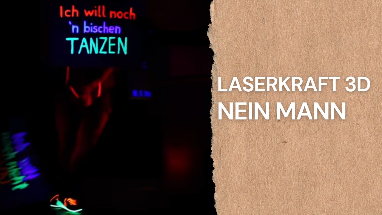Nein Mann - Laserkraft 3D