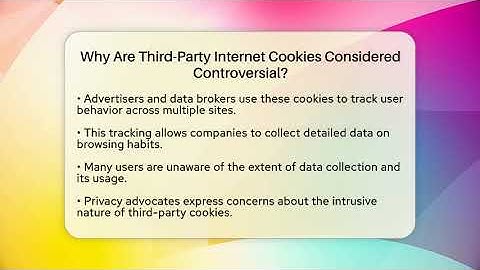 Why Are Third-Party Internet Cookies Considered Controversial? | Tech Terms Explained News