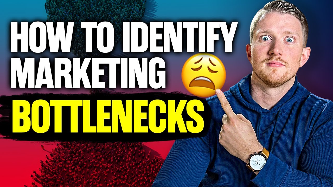 How To Identify Marketing Bottlenecks