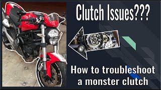 Troubleshooting a Ducati 696 clutch  | Project Money Monster | EP.7