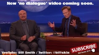 Conan O'Brien shows Dr Phil the No Dialogue video on CONAN.
