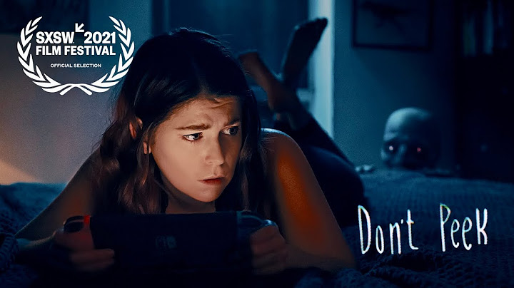 DON'T PEEK -  Horror Short
