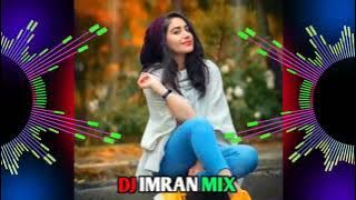 Tip Tip Barsa Pani 💞  || REMIX || DJ Imran Sitapur