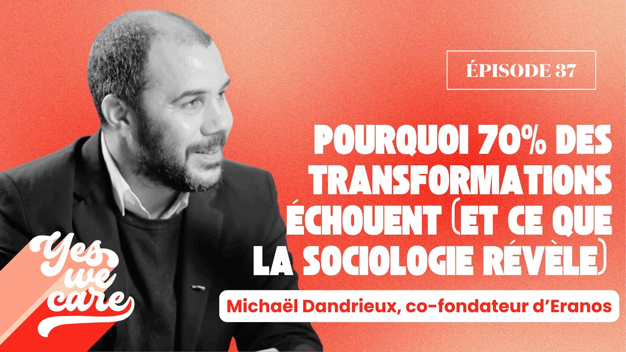 Miniature de l'épisode du podcast Yes We Care avec Michaël Dandrieux